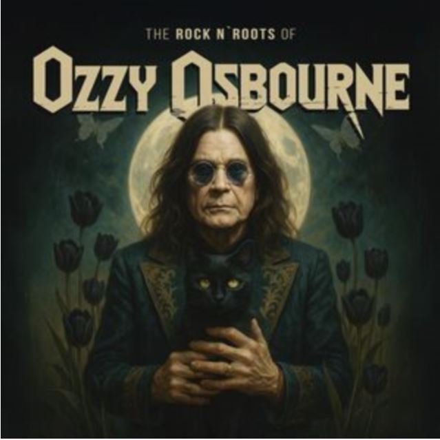 Ozzy Osbourne - The Rock n Roots of Ozzy Osbourne