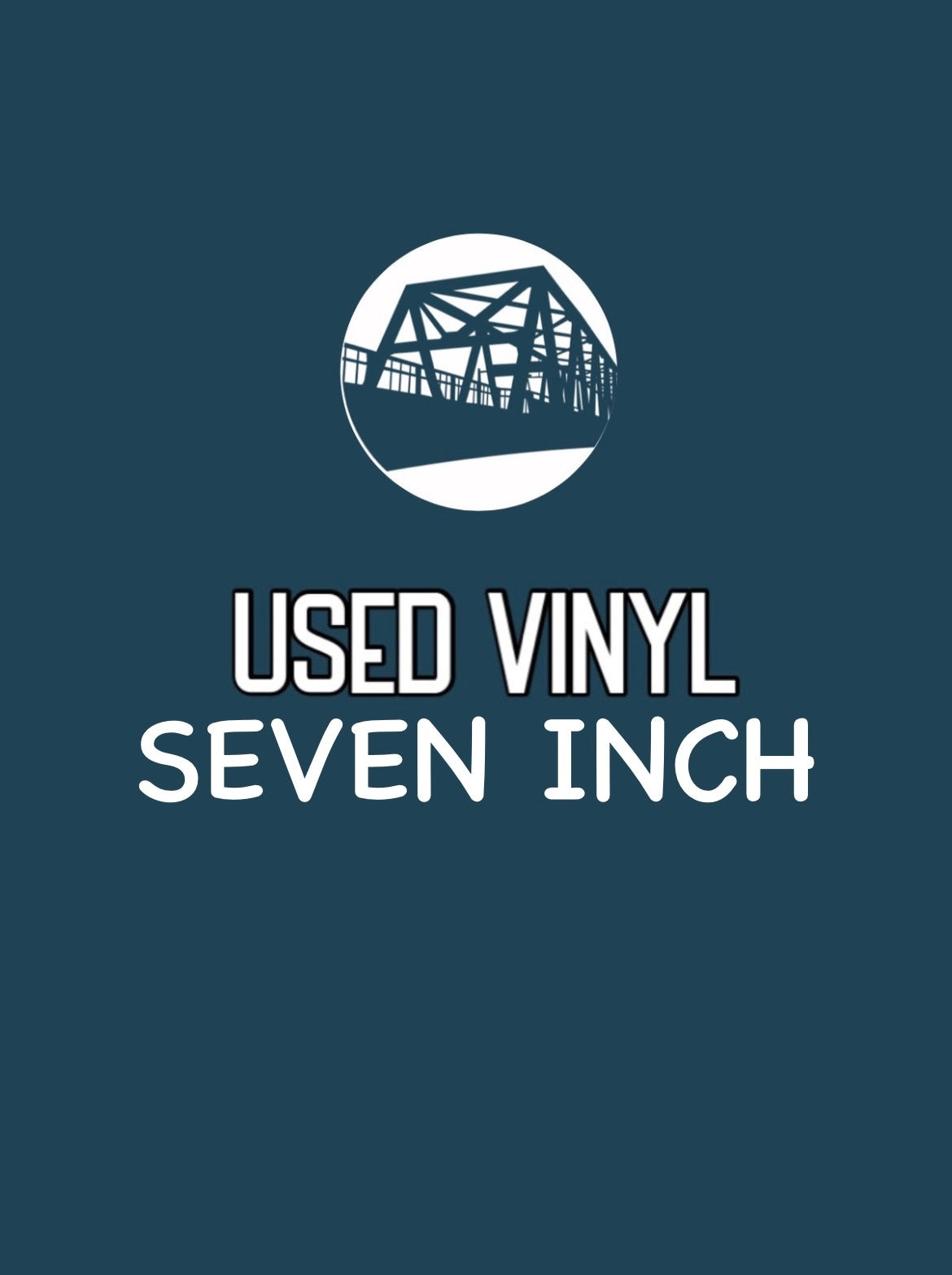 Used Vinyl Seven Inch