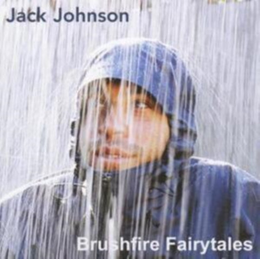 Jack Johnson - Brushfire Fairytales (Recently Unearthed Original Cut)