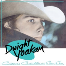 DWIGHT YOAKUM - GUITARS, CADILLACS, ETC, ETC (BLUE VINYL)