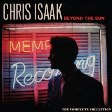 CHRIS ISAAK - BEYOND THE SUN (THE COMPLETE COLLECTION) (2LP) (RSD)