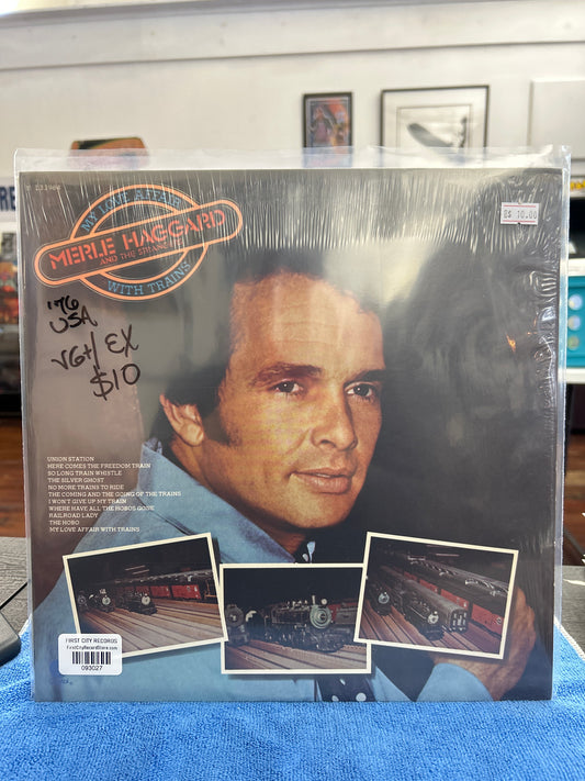 Merle Haggard And The Strangers - My Love Affair With Trains