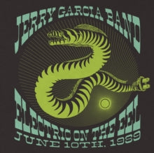 JERRY GARCIA BAND - ELECTRIC ON THE EEL: JUNE 10TH, 1989 (4LP) (RSD)