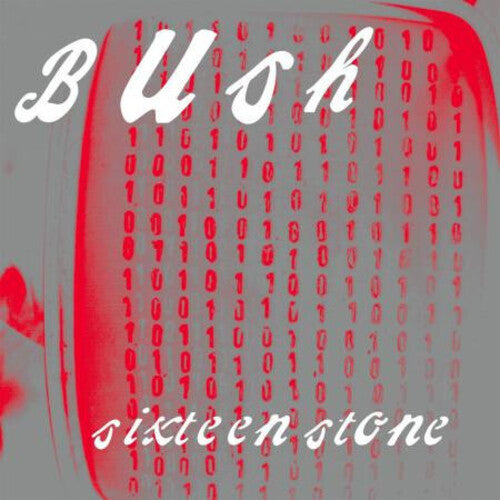 Bush - Sixteen Stone