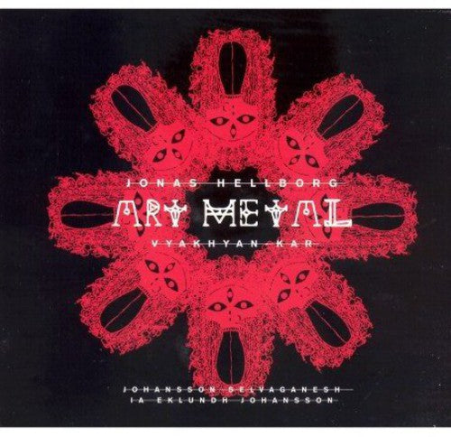 the album cover for Jonas Hellborg - Art Metal