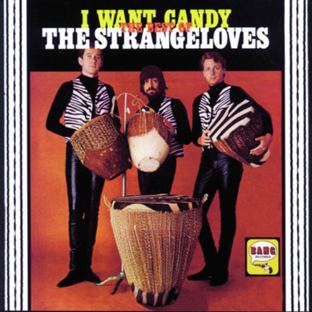 the album cover for STRANGELOVES - I Want Candy