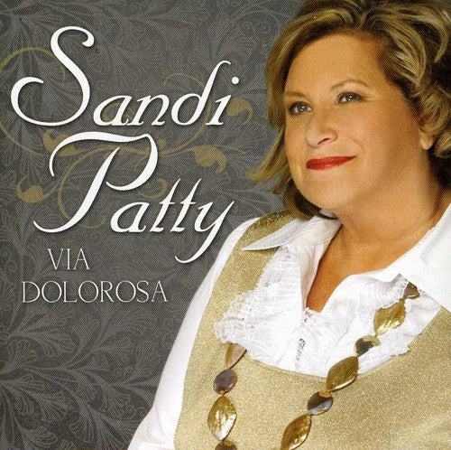 the album cover for Sandi Patty - Via Dolorosa: Anthems of Redemption