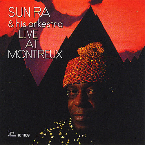 the album cover for Sun Ra & His Arkestra - Live at Montreux