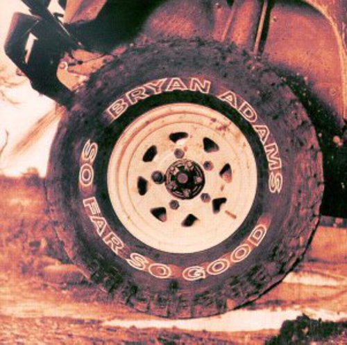 the album cover for Bryan Adams - So Far So Good