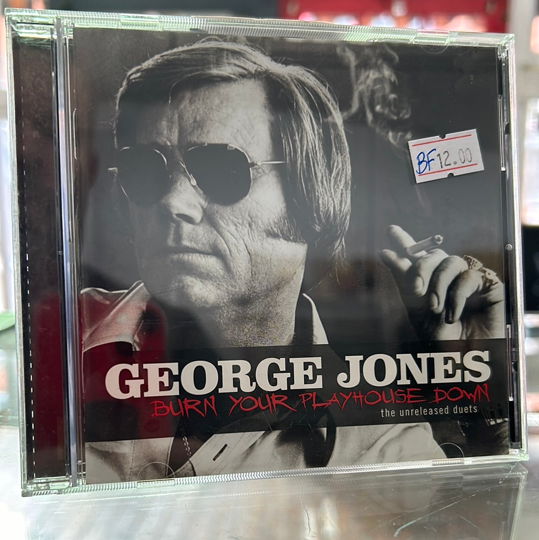 BFcd George Jones - Burn Your Playhouse Down: The Unreleased Duets