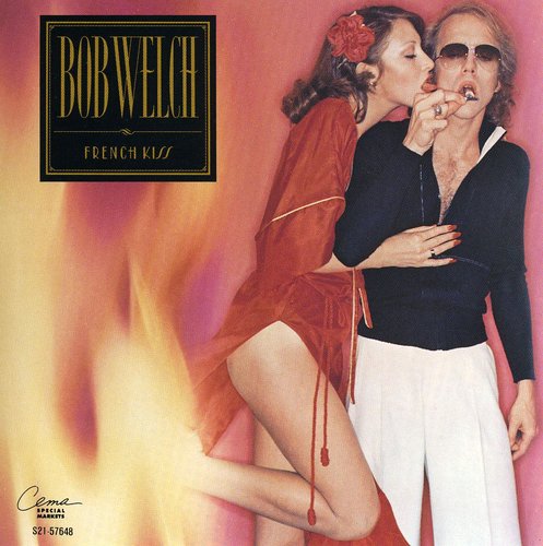 the album cover for Bob Welch - French Kiss