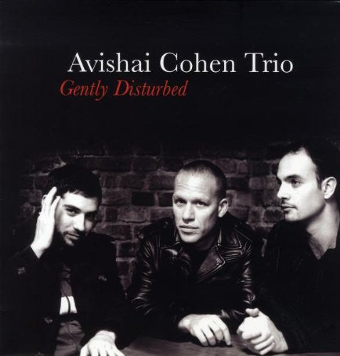 the album cover for Avishai Cohen - Gently Disturbed [LP]