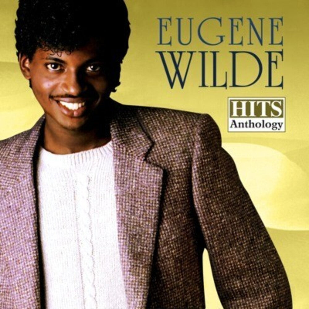 the album cover for Eugene Wilde - Hits Anthology