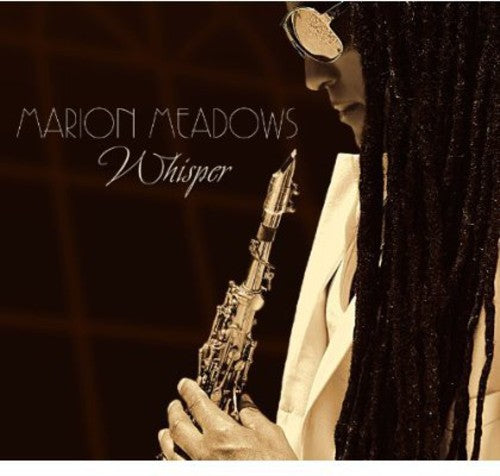 the album cover for Marion Meadows - Whisper