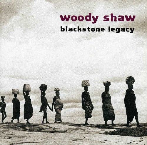the album cover for Woody Shaw - Blackstone Legacy
