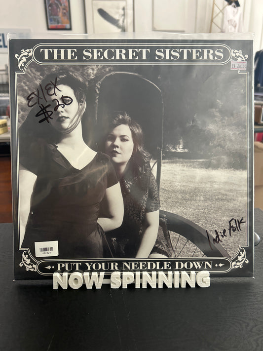 The Secret Sisters - Put Your Needle Down