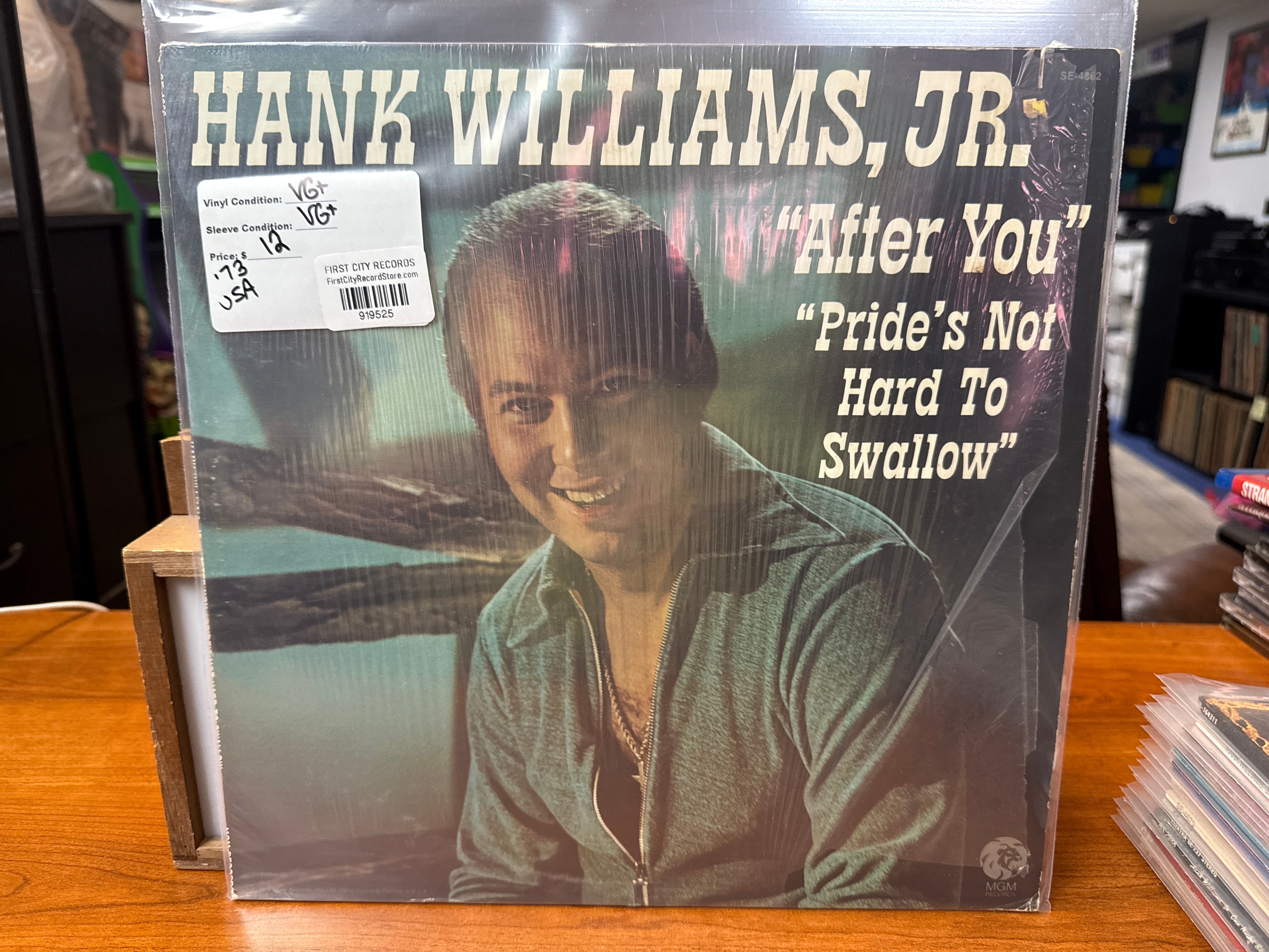 Hank Williams Jr - After You Pride's Not Hard To Swallow (1973, USED)