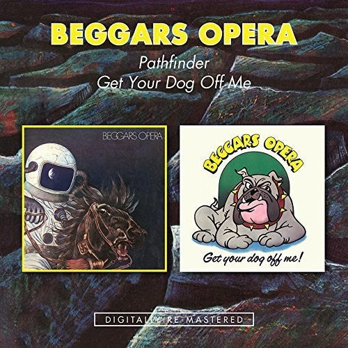 the album cover for Beggars Opera - Pathfinder / Get Your Dog Off Me