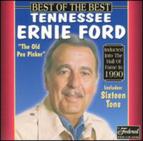 the album cover for Tennessee Ernie Ford - Best of the Best