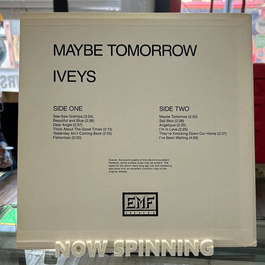 Iveys - Maybe Tomorrow