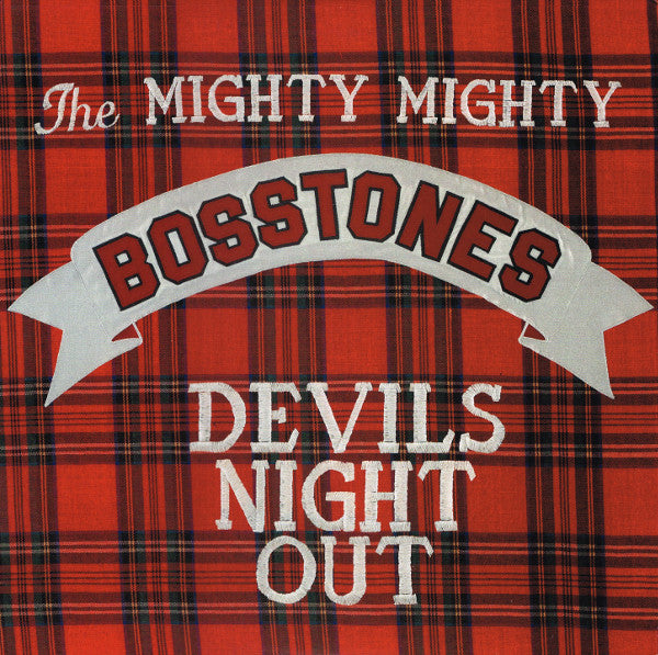 Mighty Mighty Bosstones - Devils Night Out