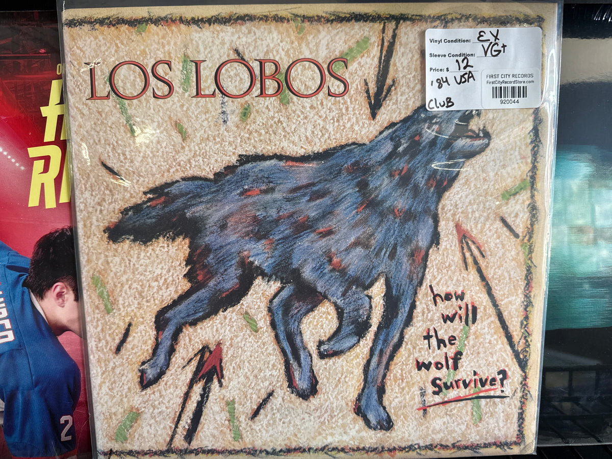 Los Lobos - How Will The Wolf Survive (1984, Club Press, USED)