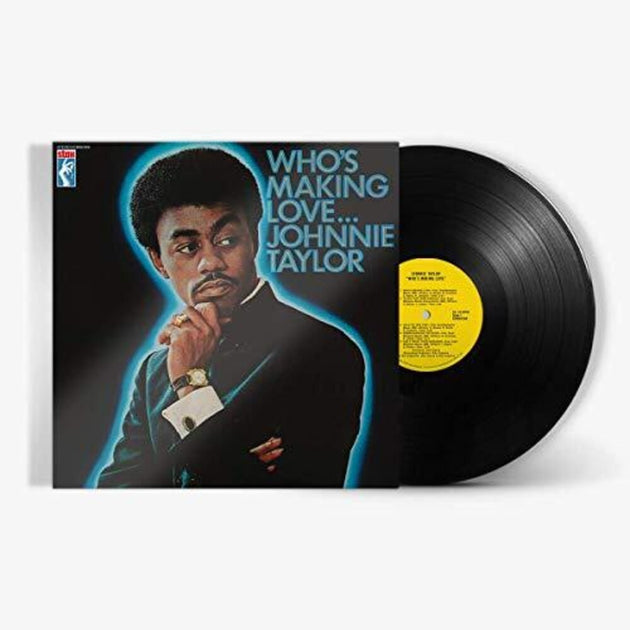 the album cover for Johnnie Taylor - Who's Making Love [LP]