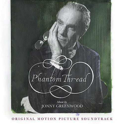 the album cover for Phantom Thread [Movie] - Phantom Thread [Soundtrack]