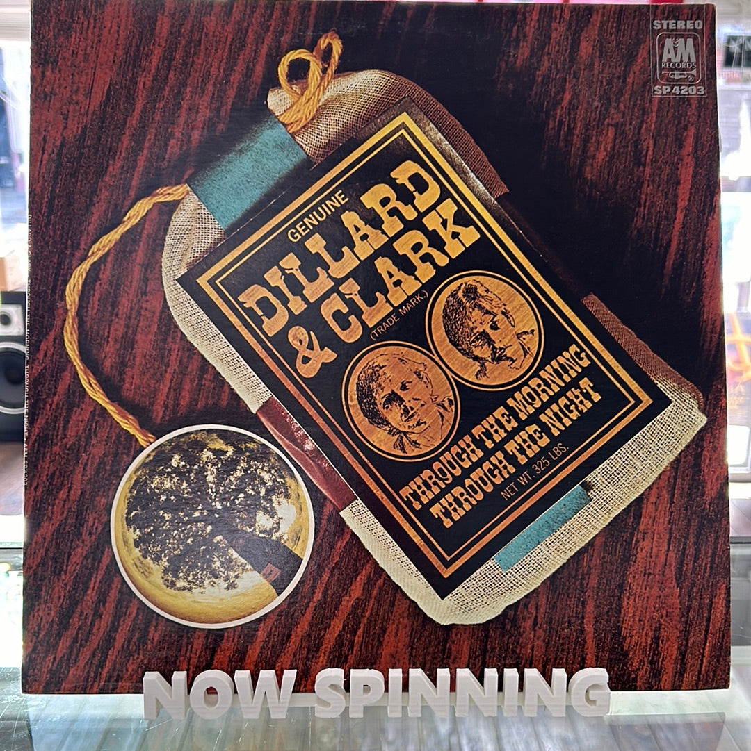 Dillard & Clark - Through The Morning, Through The Night