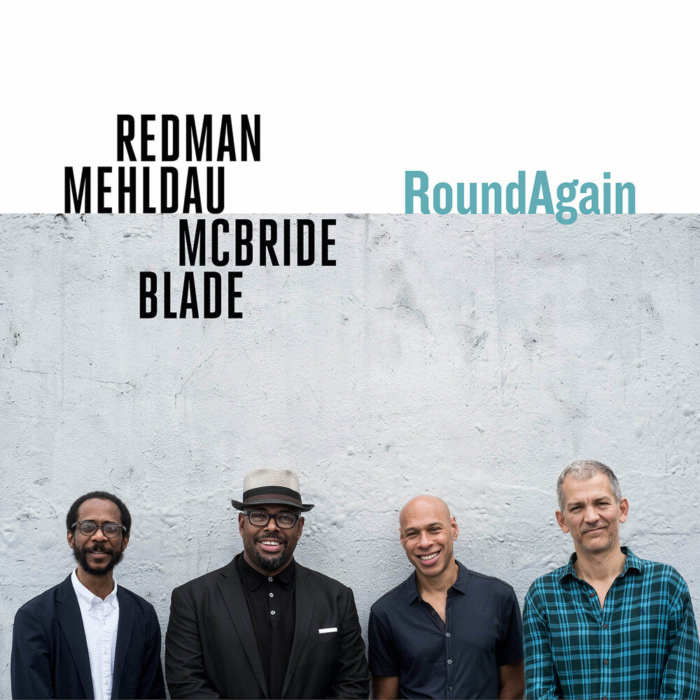 the album cover for Joshua Redman, Brad Mehldau, Christian McBride &amp; Brian Blade - Roundagain