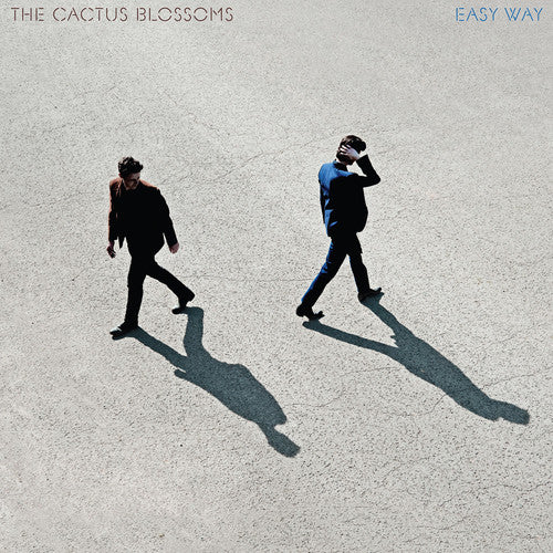 the album cover for The Cactus Blossoms - Easy Way
