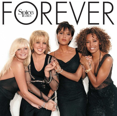 Spice Girls - Forever (Deluxe Edition)