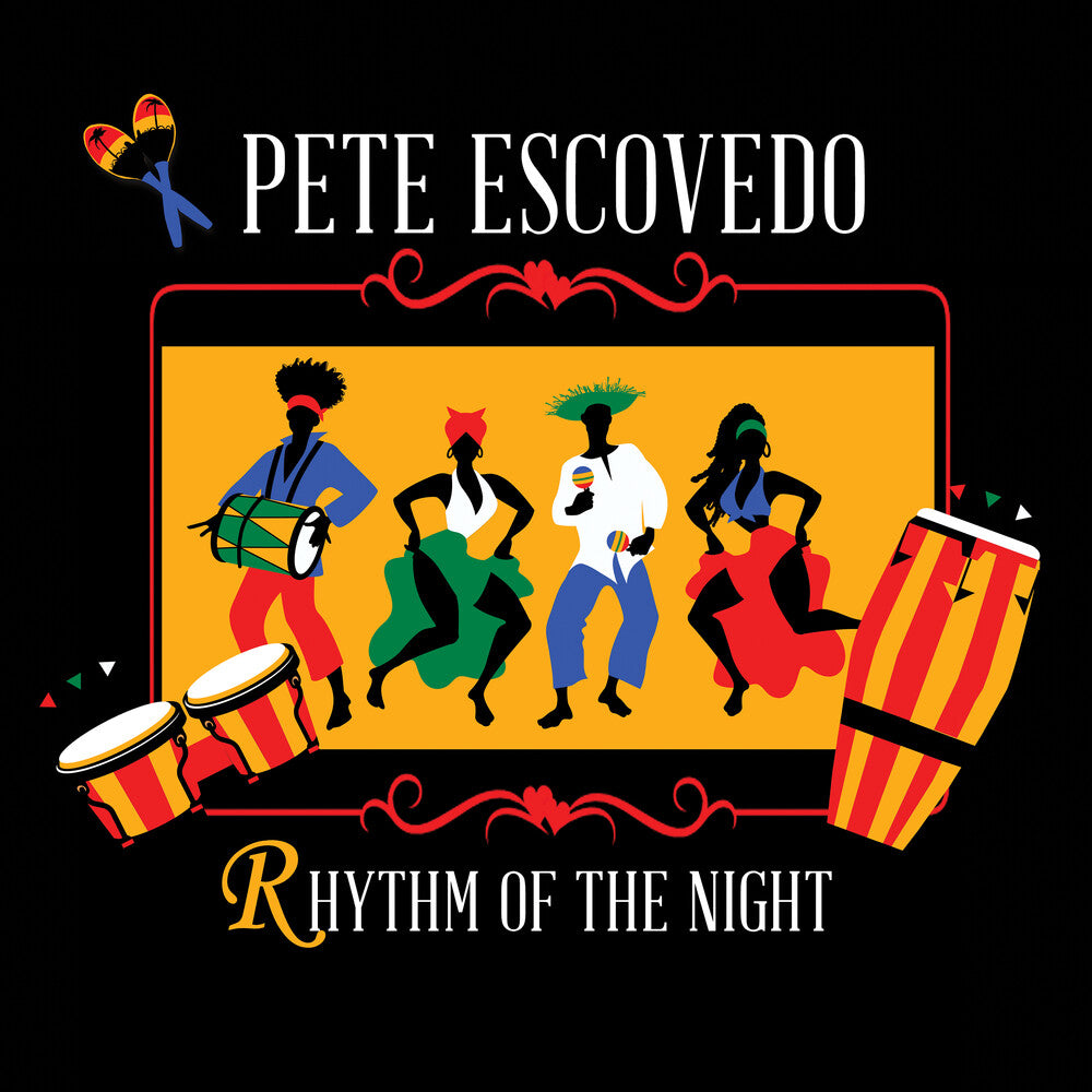 the album cover for Pete Escovedo - Rhythm Of The Night
