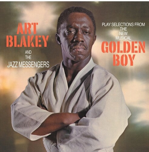 Art Blakey & The Jazz Messengers - Golden Boy