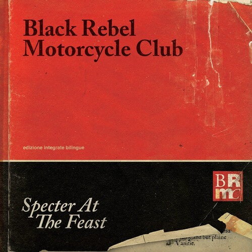 Black Rebel Motorcycle Club - Specter at the Feast (Limited Edition)