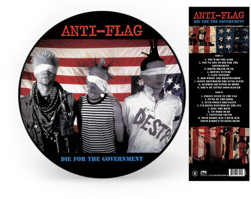 Anti Flag - Die For The Government (Picture Disk)