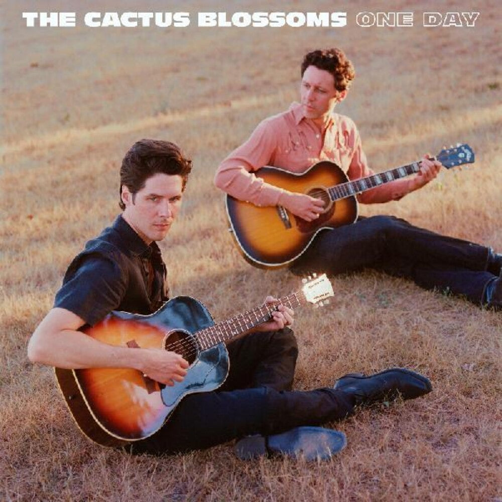 the album cover for The Cactus Blossoms - One Day