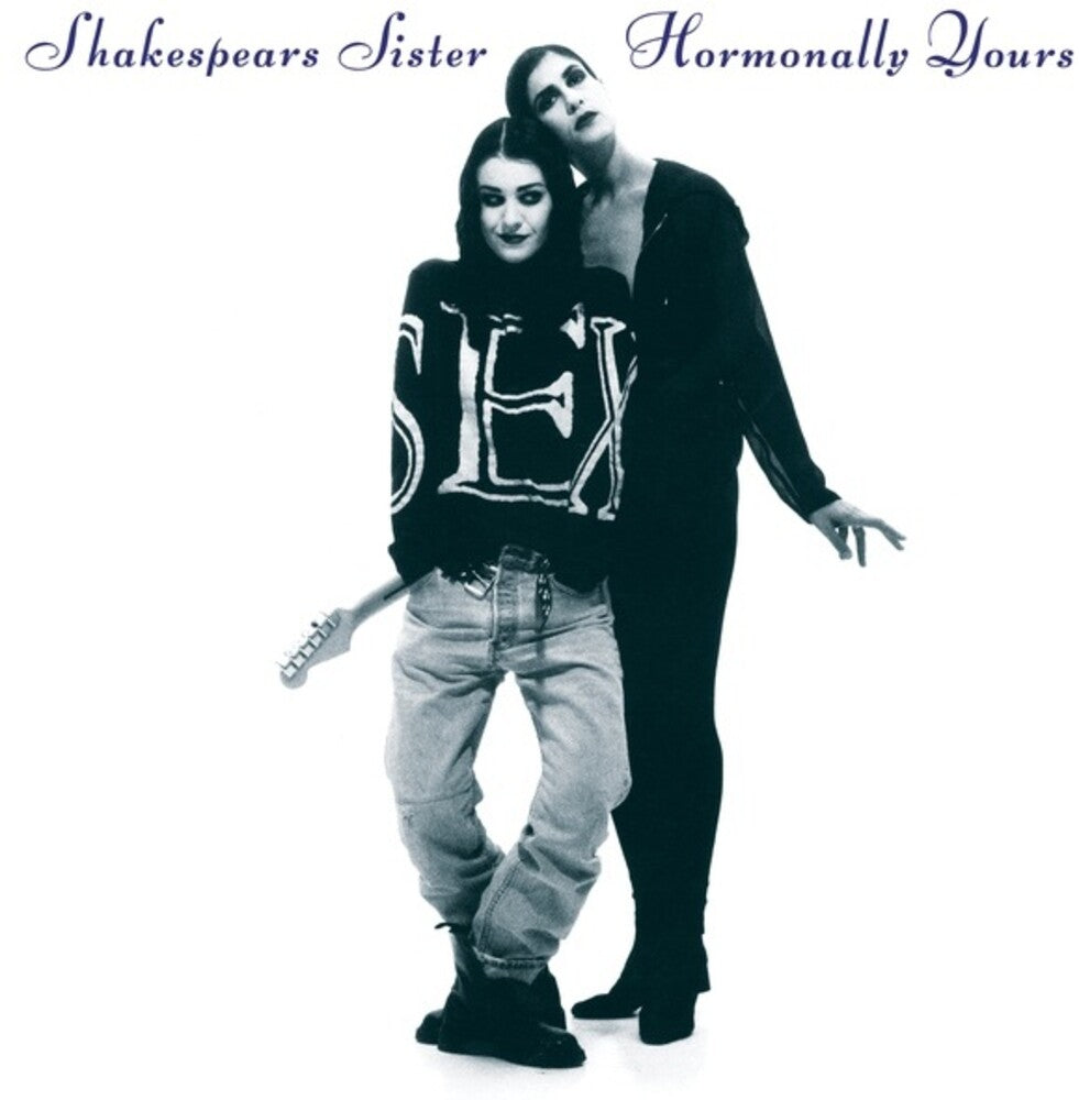 the album cover for Shakespears Sister - Hormonally Yours (W/Dvd) (Aniv) (2pk)