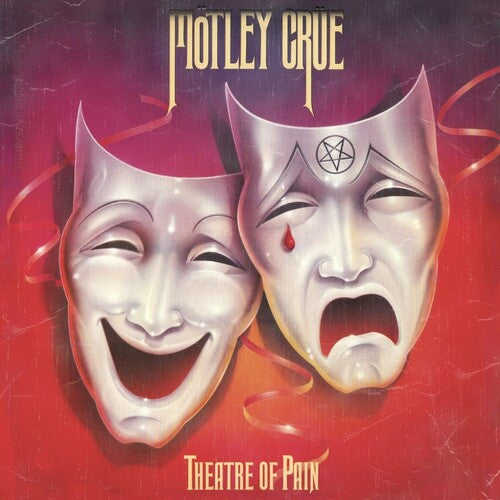 Motley Crue - Theatre of Pain (40th Anniversary Remastered Edition)