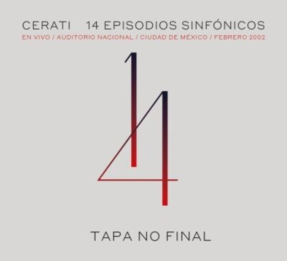 the album cover for Gustavo Cerati - 14 Episodios Sinfonicos: En Vivo Auditorio Nacional De Mexico Febrero 2002