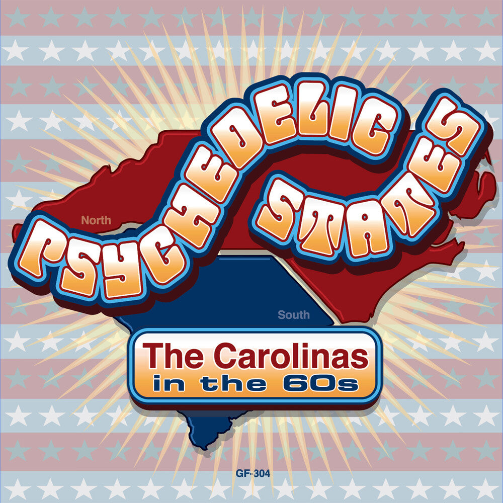 the album cover for Psychedelic States: The Carolinas / Various - Psychedelic States: The Carolinas / Various