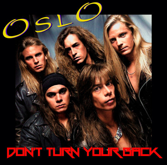 the album cover for Oslo - Don't Turn Your Back
