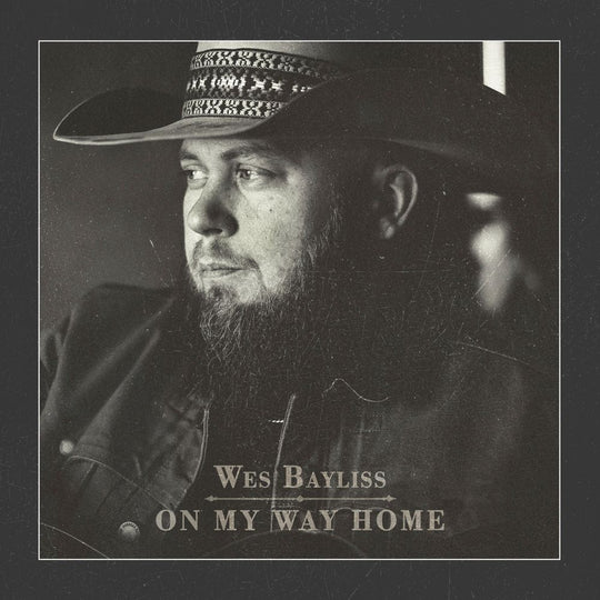 the album cover for Wes Bayliss - On My Way Home
