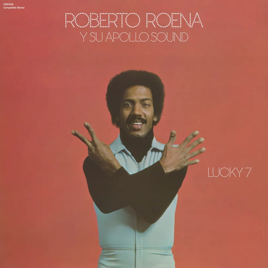 the album cover for Roberto Roena Y Su Apollo Sound - Lucky 7 [180g Black with tip-on jacket]