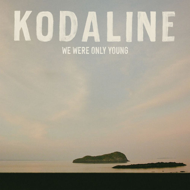 the album cover for Kodaline - We Were Only Young [Black]