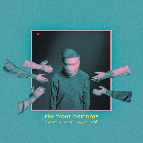 The Front Bottoms - You Are Who You Hang Out With (Indie Exclusive Coral Color Vinyl)