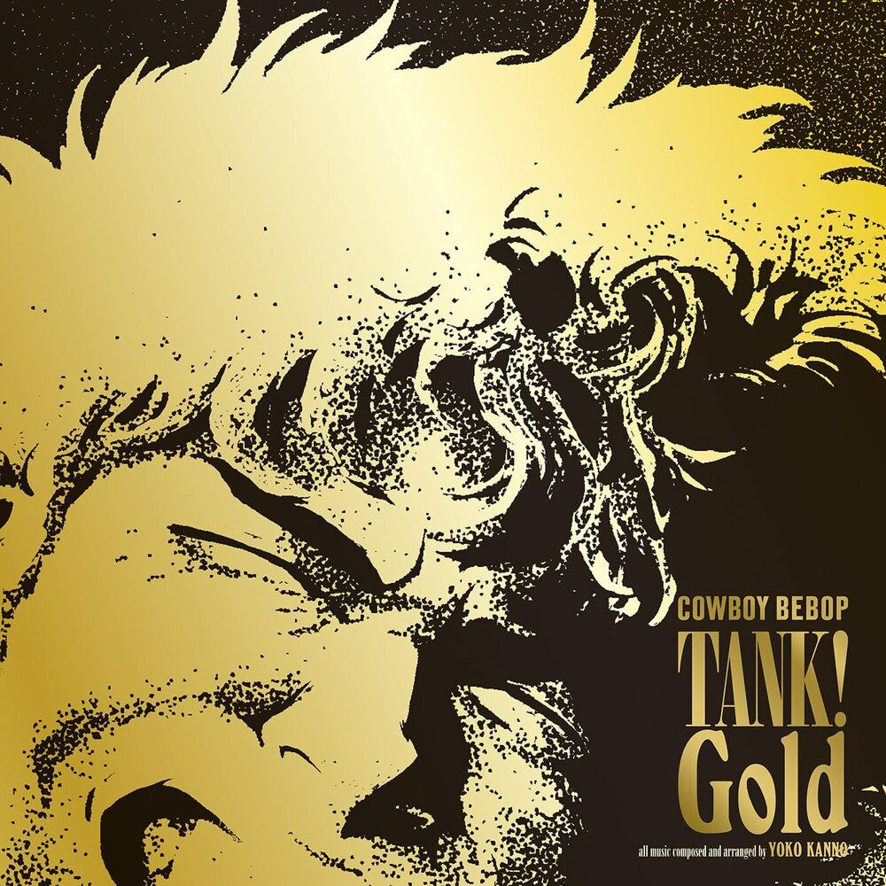 the album cover for Yoko Kanno  (Colv) (Gol) (Ltd) - Tank! Gold Cowboy Bebop - O.S.T. [Colored Vinyl] (Gol)