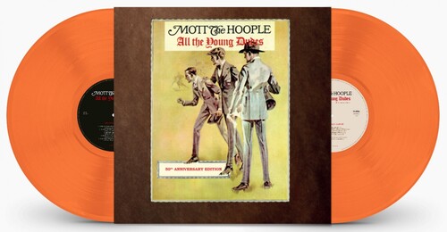 Mott The Hoople - All The Young Dudes: 50th Anniversary Edition (Orange Vinyl)