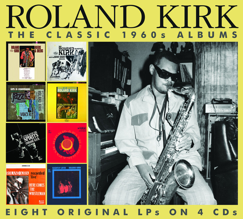 the album cover for Roland Kirk - Classic 1960s Albums