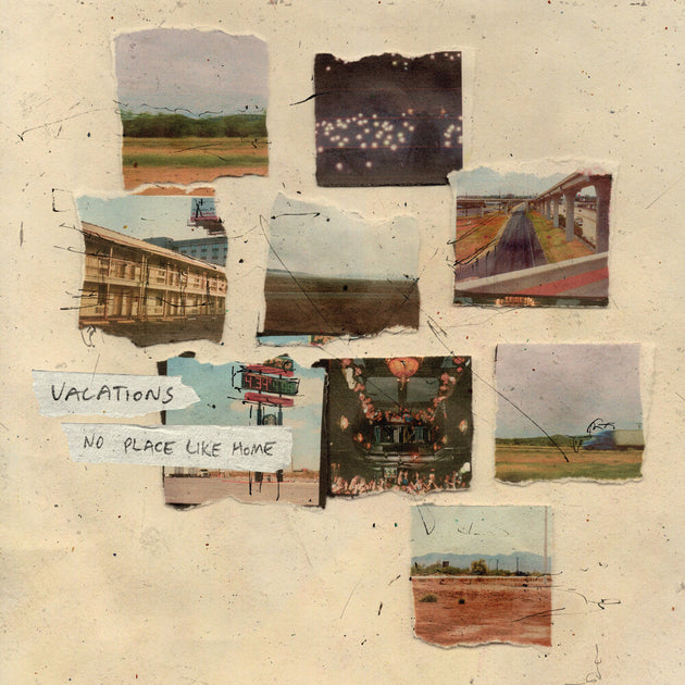 the album cover for Vacations - No Place Like Home (Mod) (Eco)